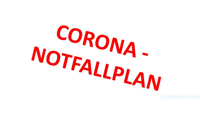 Corona -Notfallplan